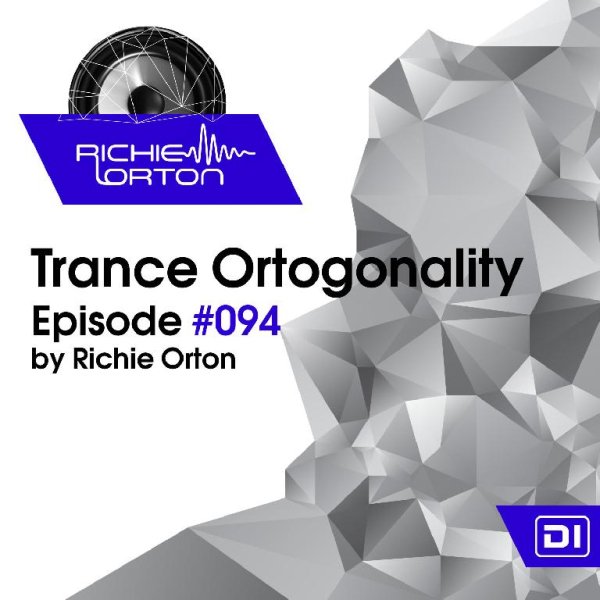 Richie Orton - Trance Ortogonality | Episode  #094 | Feb 26, 2018