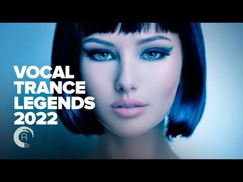 TRANCE 2022 - VOCAL TRANCE LEGENDS 2022