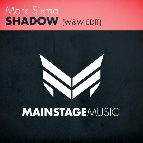 Mark Sixma - Shadow WW Edit