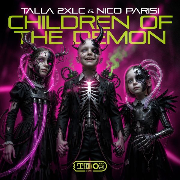 Talla 2XLC &amp; Nico Parisi - Children Of The Demon