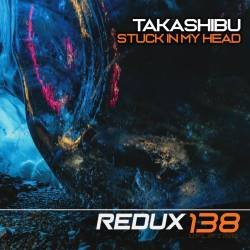 Takashibu - Stuck In My Head