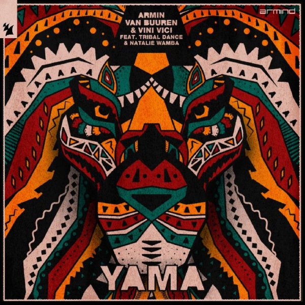 Armin van Buuren &amp; Vini Vici feat. Tribal Dance &amp; Natalie Wamba - Yama
