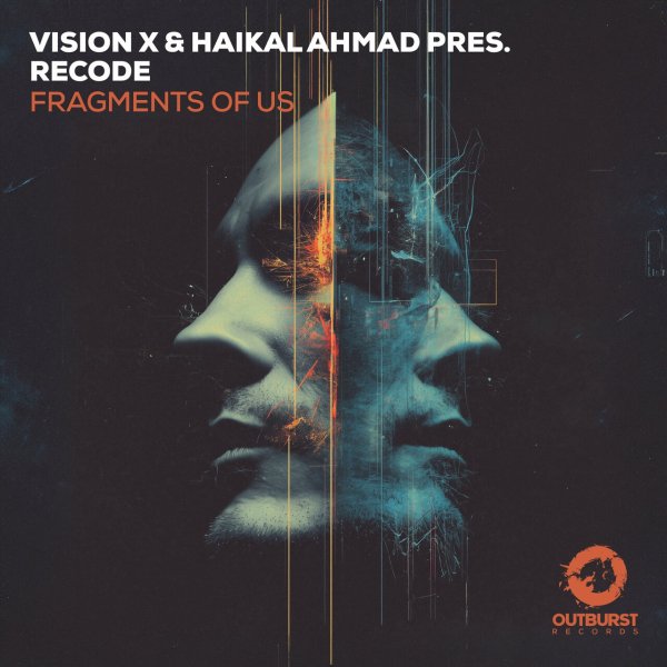 Vision X &amp; Haikal Ahmad pres. Recode - Fragments Of Us (Extended Mix)
