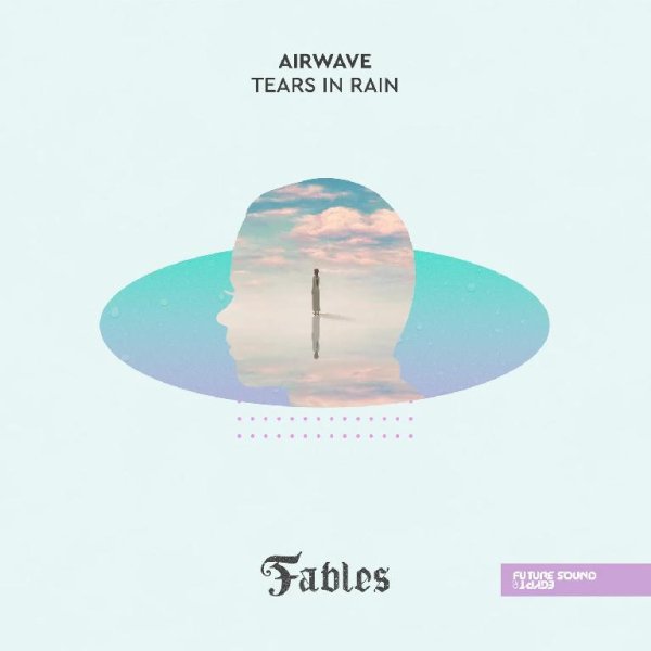 Airwave - Tears in Rain (Extended Mix)