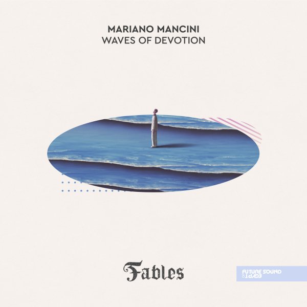 Mariano Mancini - Waves of Devotion (Extended Mix)