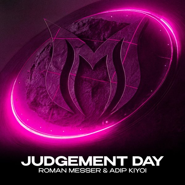 Roman Messer &amp; Adip Kiyoi - Judgement Day (Extended Festival Mix)