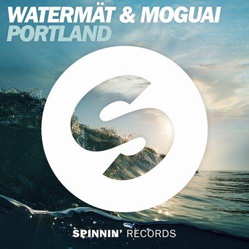 Watermat &amp; Moguai - Portland (Original Mix)