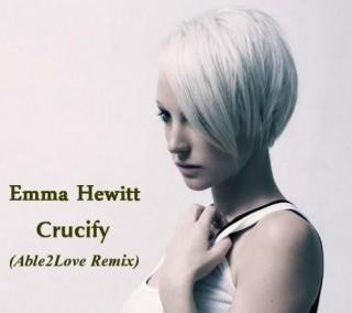 Emma Hewitt. - Crucify (Able2Love Remix)