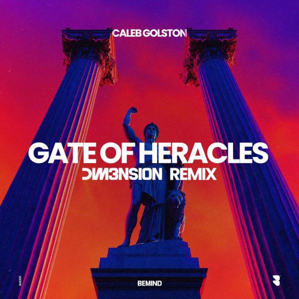 Caleb Golston / DIM3NSION - Gate of Heracles (DIM3NSION Extended Remix)