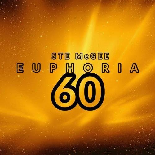 Ste Mc Gee - Euphoria 60