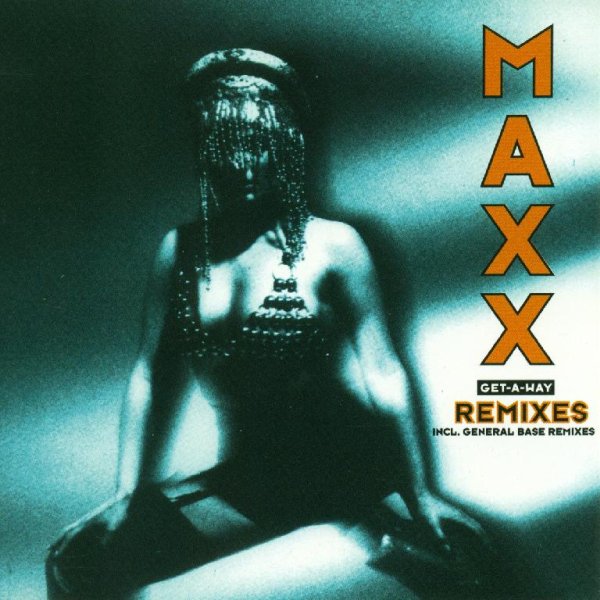 Maxx - Get A Way (John Remix)