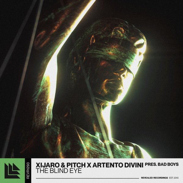 XiJaro &amp; Pitch x Artento Divini pres. Bad Boys - The Blind Eye (Extended Mix)