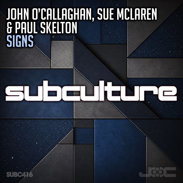 John O'Callaghan, Sue McLaren &amp; Paul Skelton - Signs