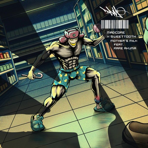 Madcore, SweetTooth, Rare Akuma - Mother's Milk