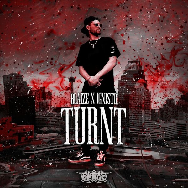 Blaize, IGNISTIC - Turnt