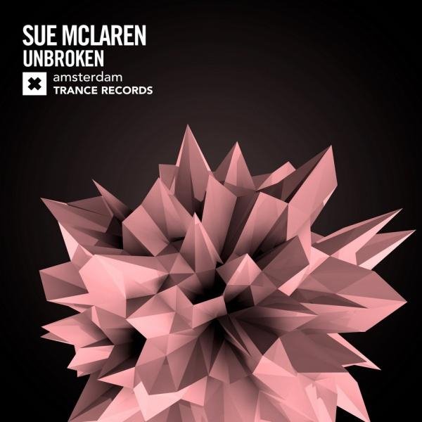 Sue McLaren - Unbroken (Extended Mix)