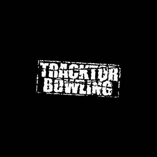 Tracktor Bowling - Spring Inside