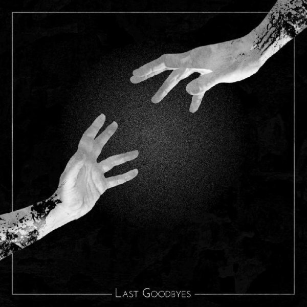 Artkills - Last Goodbyes