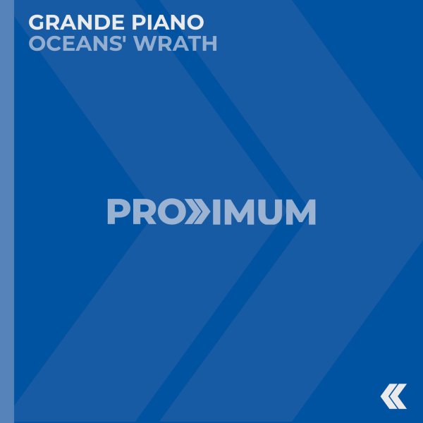 Grande Piano - Oceans' Wrath (Extended Mix)