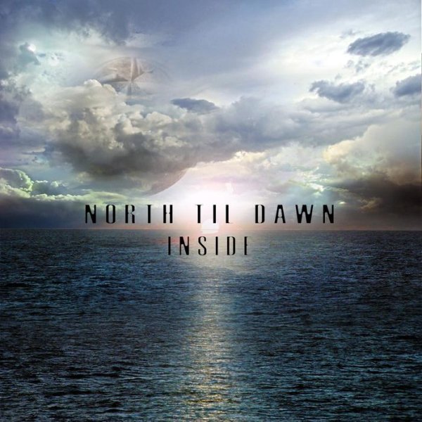 North Til Dawn - Inside