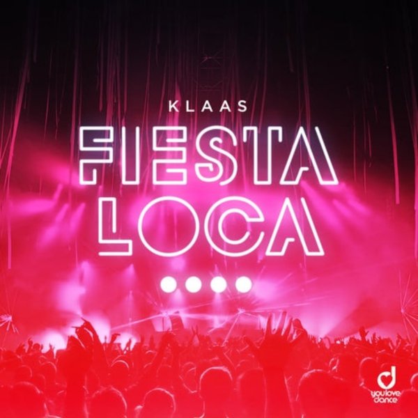 Klaas - Fiesta Loca (Extended Mix)