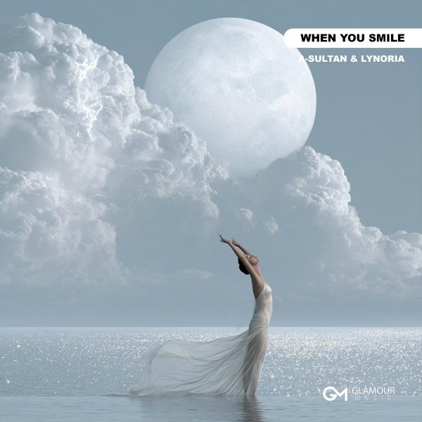 A-Sultan/Lynoria - When You Smile