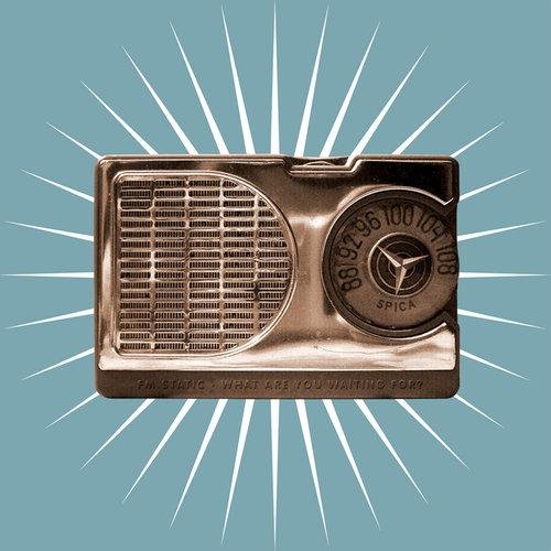 FM Static - All the Day's
