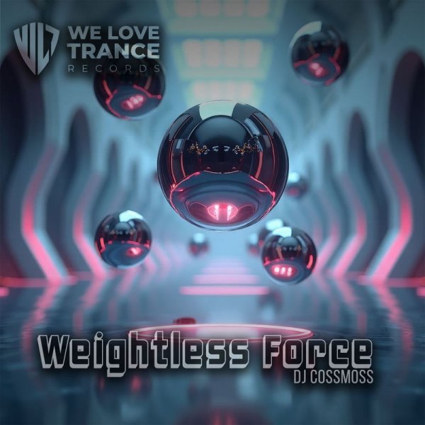DJ Cossmoss - Weightless Force (Extended Mix)