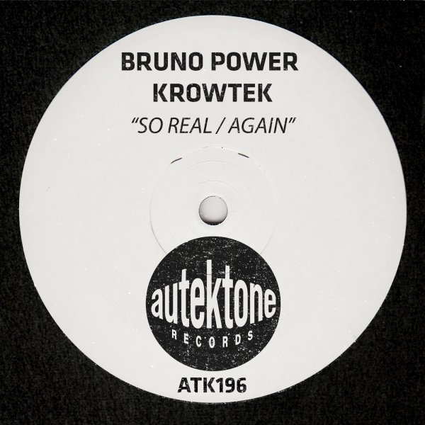 Bruno Power, KROWTEK - So Real (Original Mix)