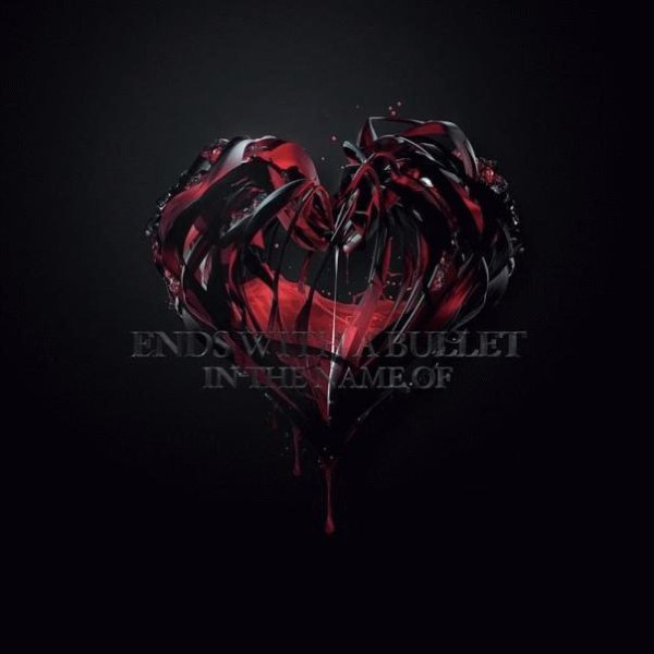 Ends With A Bullet - In The Name Of