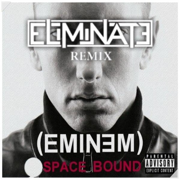 Eminem - Spacebound Eliminate Remix
