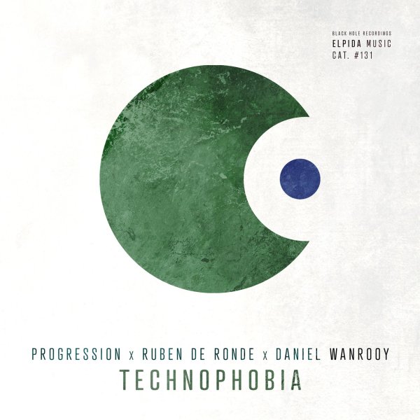 Ruben De Ronde x Daniel Wanrooy x Progression - Technophobia (Extended Mix)