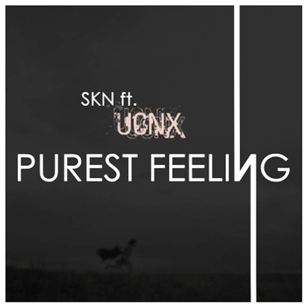 UCNX &amp; Some Kinda Nobody - Purest Feeling