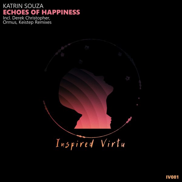 Katrin Souza - Echoes Of Happiness (Derek Christopher Remix)