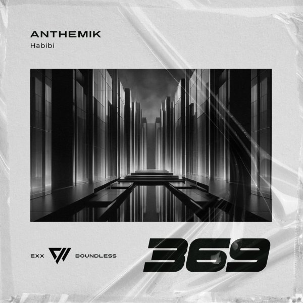 Anthemik - Habibi [Extended Track]