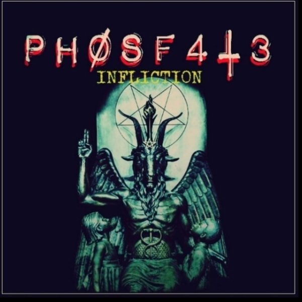 PH0SF4T3 - Infliction