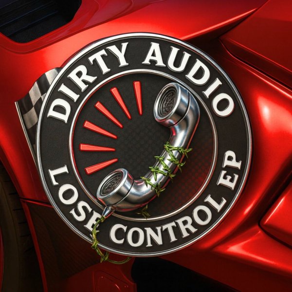 Dirty Audio - Lose Control