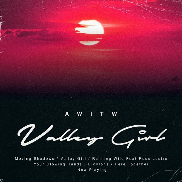 AWITW - Moving Shadows