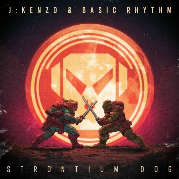 J:Kenzo,Basic Rhythm - Strontium Dog