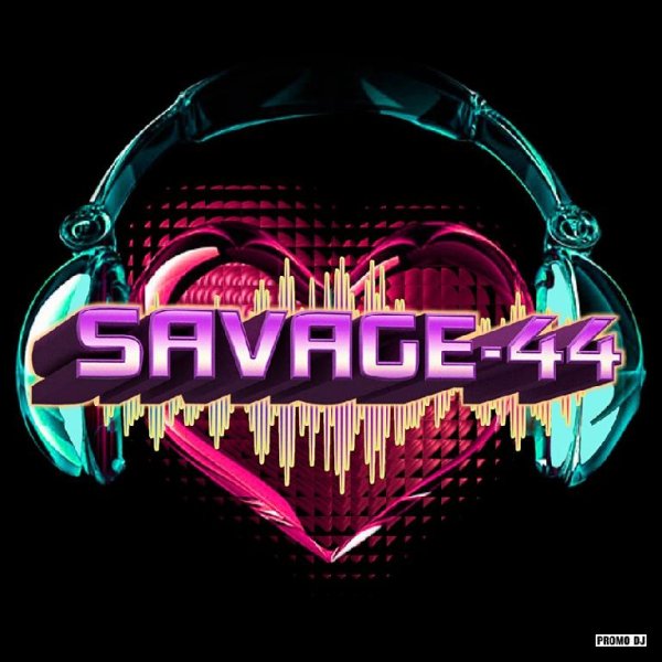 SAVAGE-44 - Let the music play 2023