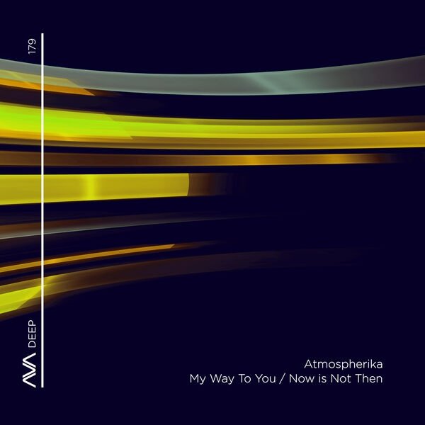 Atmospherika - My Way To You (Extended Mix)