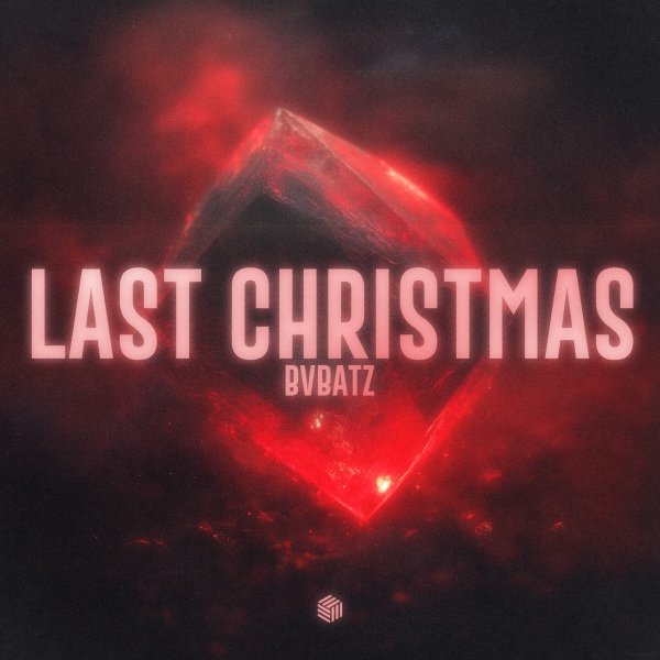 BVBATZ - Last Christmas (Extended Mix)