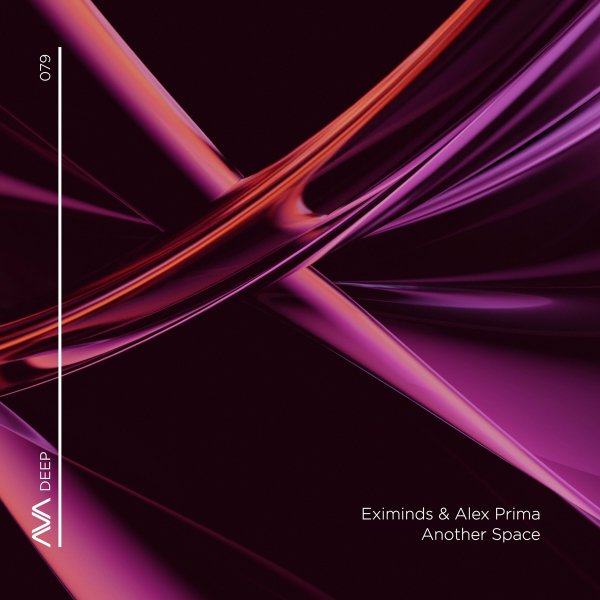 Eximinds, Alex Prima - Another Space (Extended Mix)