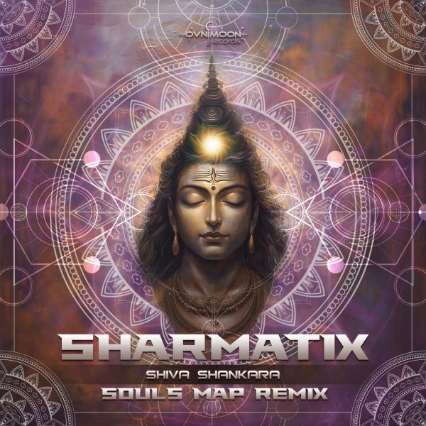 Sharmatix - Shiva Shankara (Souls Map Remix)