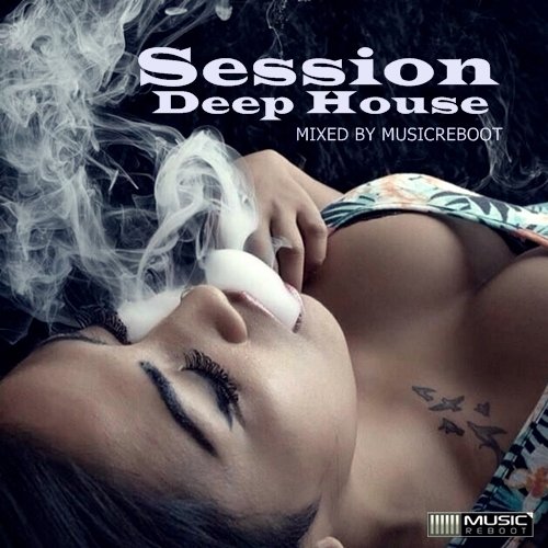 MusicReboot - Session Deep House 2024 (2024)