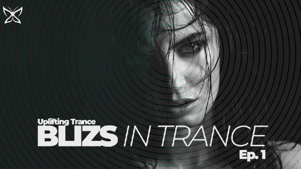 Trance Music - Uplifting Trance Mix 2023 - October / BLIZS IN TRANCE (BIT EP. 1)