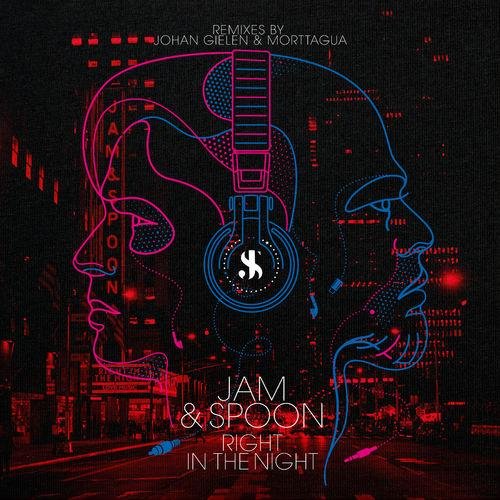 Jam &amp; Spoon &amp; Plavka - Right In The Night (Morttagua Extended Remix)