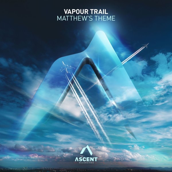 Vapour Trail - Matthew's Theme