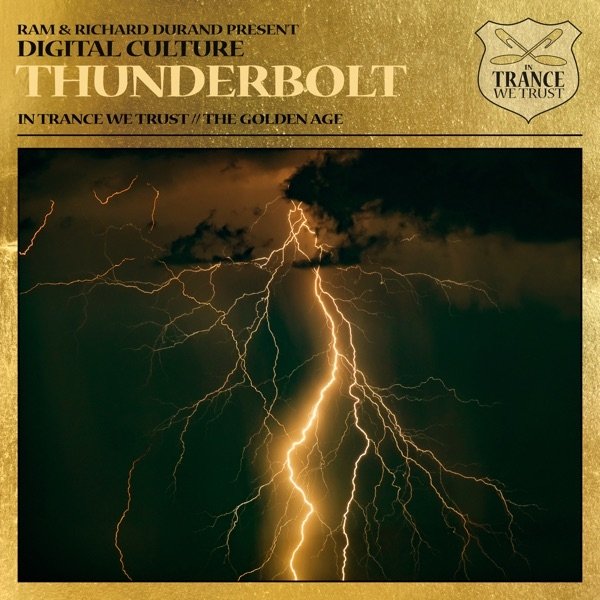 RAM &amp; Richard Durand pres. Digital Culture - Thunderbolt (Extended Mix)