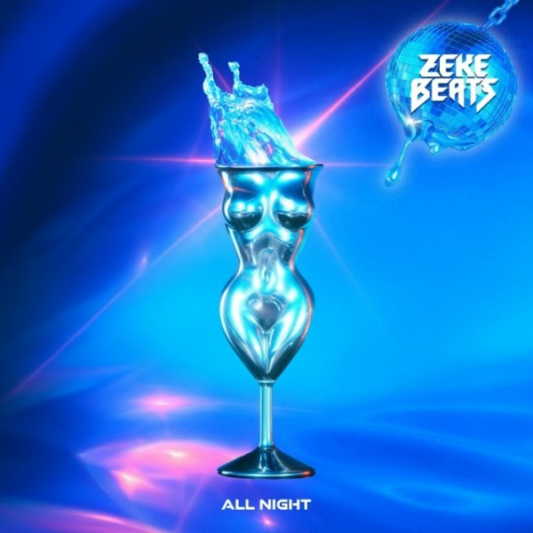ZEKE BEATS - ALL NIGHT